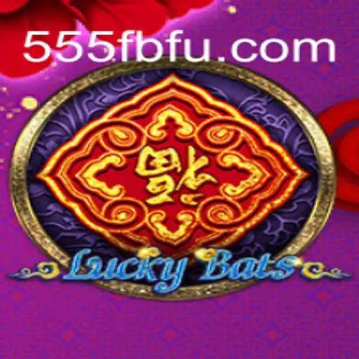 Descubra o Universo de Diversão com LuckyBats e 555FB.COM