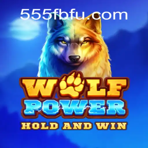 Explorando o Mundo Empolgante de WolfPower com 555FB.COM